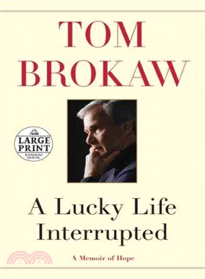 A Lucky Life Interrupted ─ A Memoir of Hope