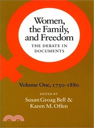Women, the Family, and Freedom ─ The Debate in Documents 1880-1950
