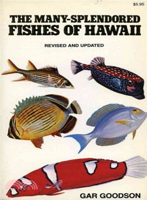 Many-Splendored Fishes of Hawaii