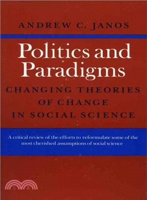 Politics and Paradigms ― Changing Theories of Change in Social Science