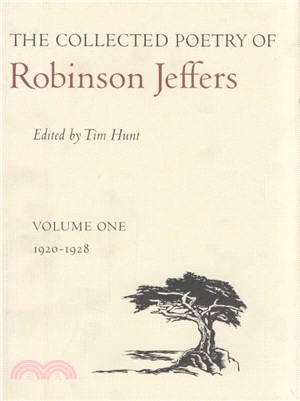 The Collected Poetry of Robinson Jeffers, 1920-1928