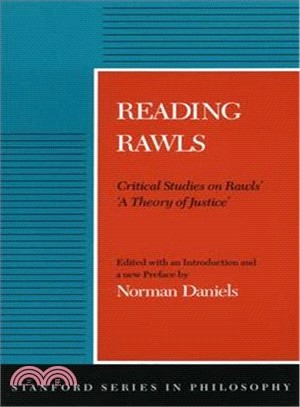 Reading Rawls ─ Critical Studies on Rawls on Rawls "a Theory of Justice"
