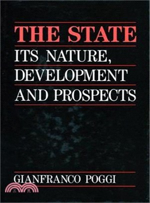 The State ─ Its Nature, Development, and Prospects