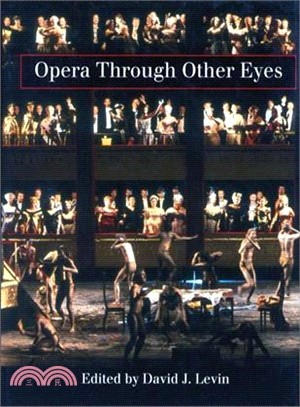 Opera Through Other Eyes