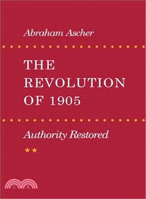 Revolution of 1905 ― Authority Restored