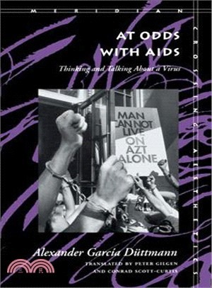 At Odds With AIDS ― Thinking and Talking About a Virus