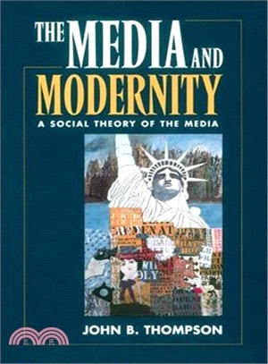 The Media and Modernity ─ A Social Theory of the Media