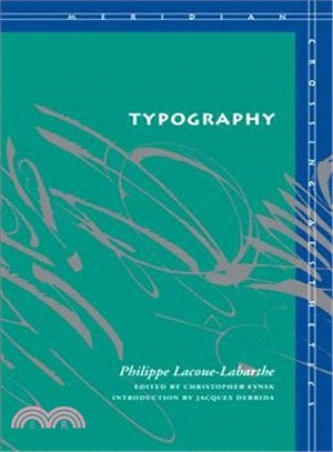 Typography ─ Mimesis, Philosophy, Politics