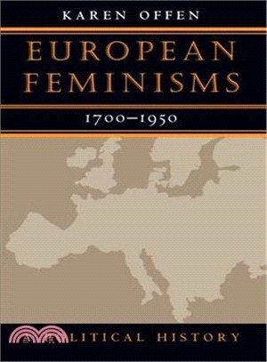 European Feminisms, 1700-1950 ─ A Political History
