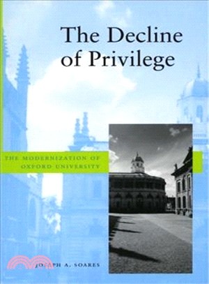 The Decline of Privilege ― The Modernization of Oxford University