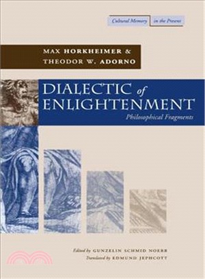 Dialectic of Enlightenment ─ Philosophical Fragments