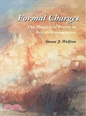 Formal Charges ― The Shaping of Poetry in British Romanticism