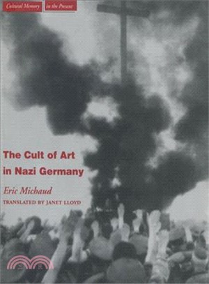 The Cult of Art in Nazi Germany