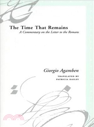 The Time That Remains ─ A Commentary On The Letter To The Romans