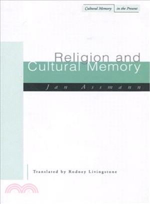 Religion And Cultural Memory ― Ten Studies