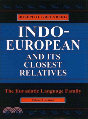 Indo-European and Its Closest Relatives ─ The Euroasiatic Language Family : Lexicon