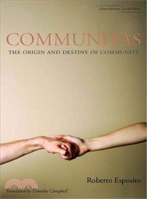Communitas ─ The Origin and Destiny of Community