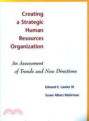 Creating a Strategic Human Resources Organization