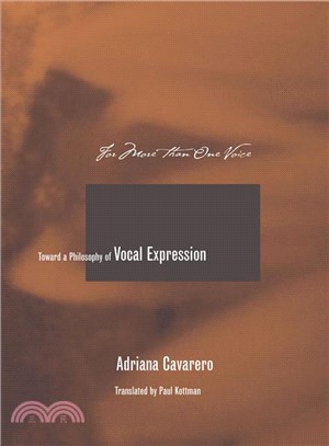 For More Than One Voice ─ Toward A Philosophy Of Vocal Expression