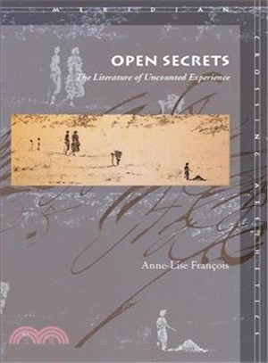 Open Secrets ─ The Literature of Uncounted Experience