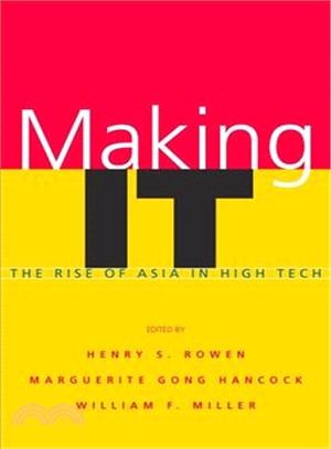 Making It: The Rise of Asia in High Tech