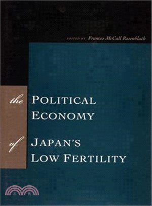 The Political Economy of Japan's Low Fertility