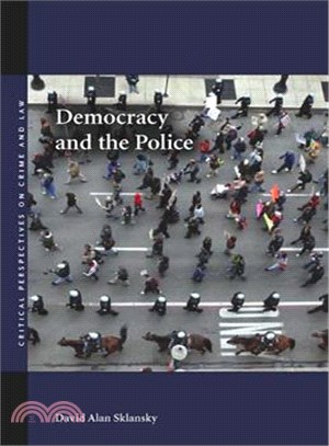 Democracy and the Police