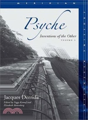 Psyche ─ Inventions of the Other