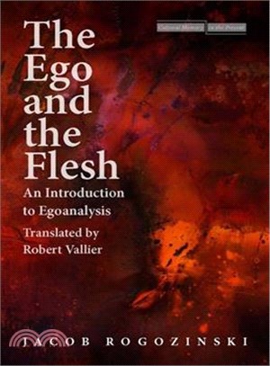 The Ego and the Flesh ─ An Introduction to Egoanalysis