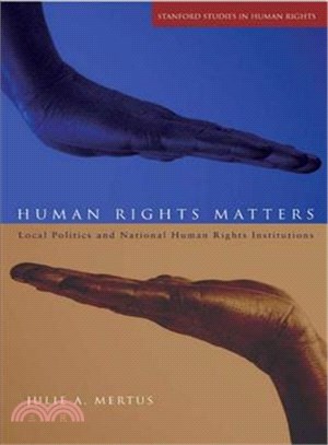 Human Rights Matters: Local Politics and National Human Rights Institutions