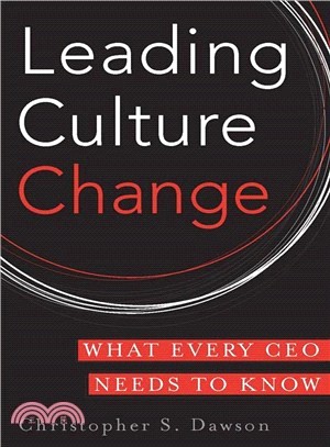 Leading Culture Change ─ What Every Ceo Needs to Know