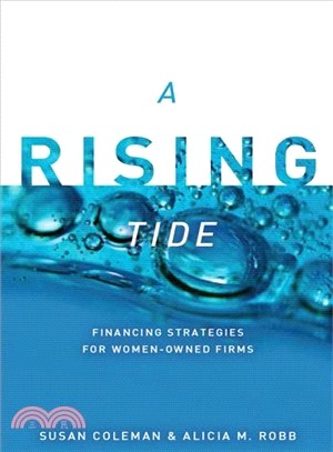 A Rising Tide—Financing Strategies for Women-Owned Firms