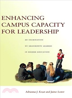 Enhancing Campus Capacity for Leadership ─ An Examination of Grassroots Leaders in Higher Education