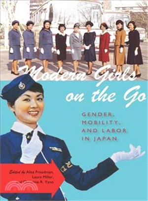 Modern Girls on the Go ─ Gender, Mobility, and Labor in Japan