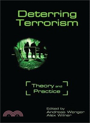 Deterring Terrorism ─ Theory and Practice