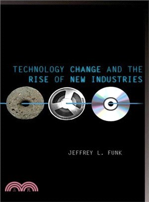 Technology Change and the Rise of New Industries