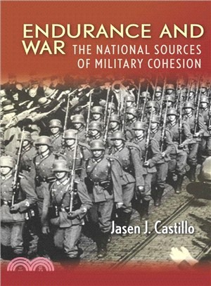 Endurance and War ― The National Sources of Military Cohesion