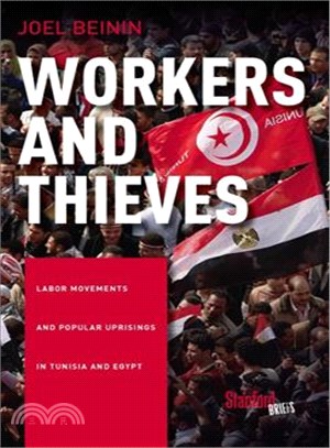 Workers and Thieves ─ Labor Movements and Popular Uprisings in Tunisia and Egypt