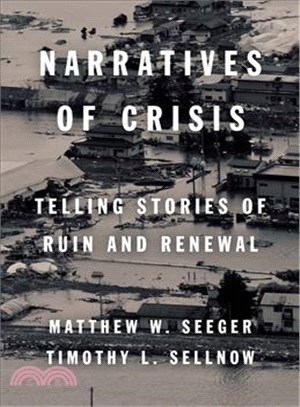 Narratives of Crisis ─ Telling Stories of Ruin and Renewal