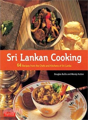 Sri Lankan Cooking ─ 64 Recipes from the Chefs and Kitchens of Sri Lanka