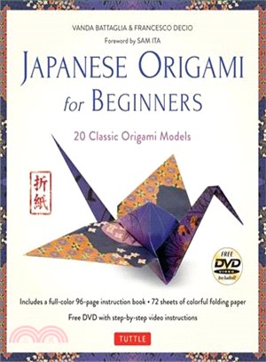 Japanese Origami for Beginners ─ 20 Classic Origami Models