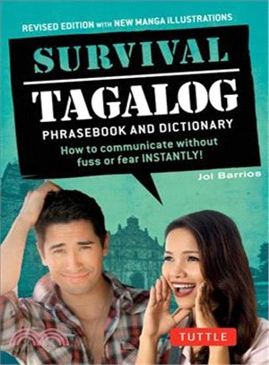 Survival Tagalog ─ How to Communicate Without Fuss or Fear Instantly!