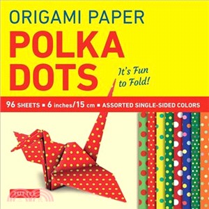 Origami Paper Polka Dots 6 Inch 96 Sheets ─ It's Fun to Fold!