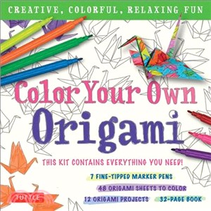 Color Your Own Origami Kit ─ Creative, Colorful, Relaxing Fun - 7 Fine-tipped Markers, 12 Origami Projects, 48 Coloring Sheets, 32-page Book