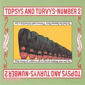 Topsys and Turvys 2