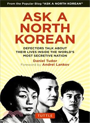 Ask a North Korean ─ Defectors Talk About Their Lives Inside the World's Most Secretive Nation