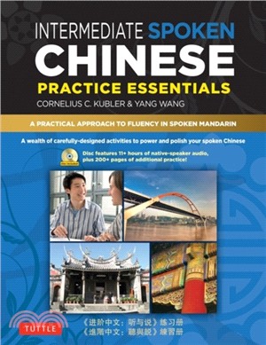 Intermediate Mandarin Chinese Speaking and Listening Practice：A Workbook for Intermediate Learners of Spoken Chinese