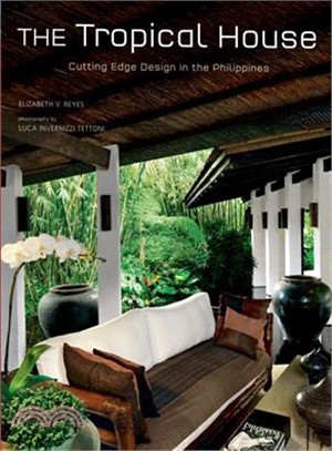 Tropical House ─ Cutting Edge Design in the Philippines