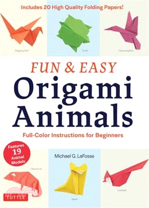 Fun & Easy Origami Animals ― Full-color Instructions for Beginners - Includes 20 Sheets of 6" Origami Paper