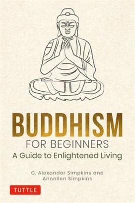 Buddhism for Beginners ― A Guide to Enlightened Living